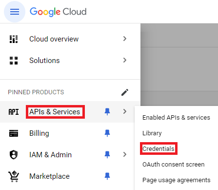 "Image shows Google console for a project with 'APIs & Services' highlighted and selected and 'Credentials' option highlighted."
